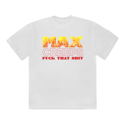 Fuck That Shit White T-Shirt